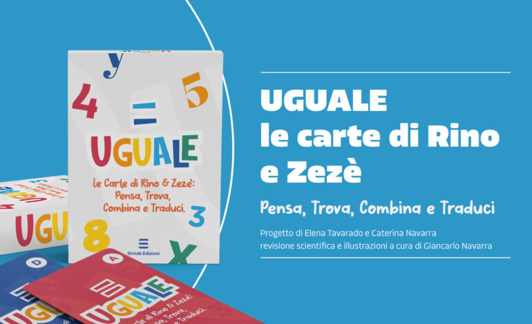 Uguale – Le Carte di Rino e Zezè