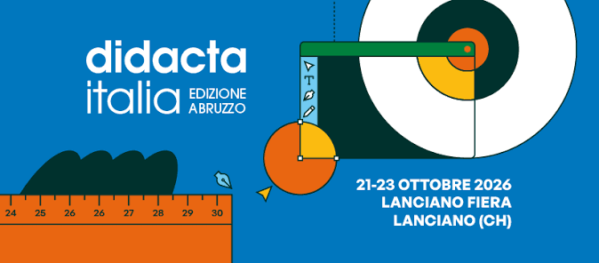 Didacta sbarca in Abruzzo, dal 21 al 23 ottobre a Lanciano la fiera del mondo scolastico